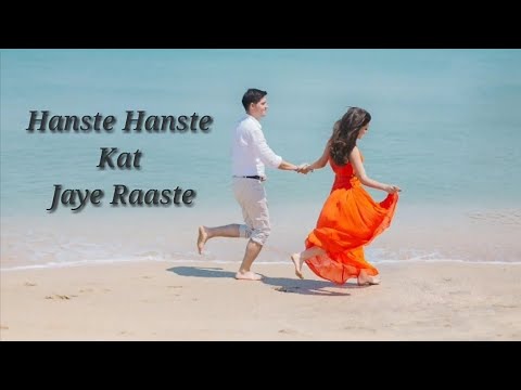 Hanste Hanste Kat Jaye Raaste