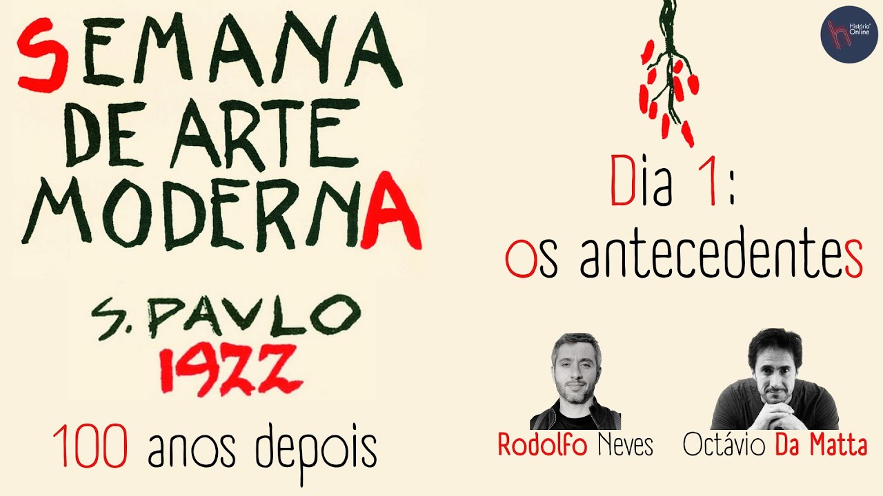 Semana de Arte Moderna de 1922: 100 anos depois - parte 1