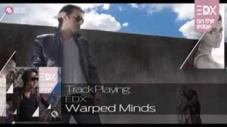 EDX - Warped Minds (Original Mix) // On The Edge