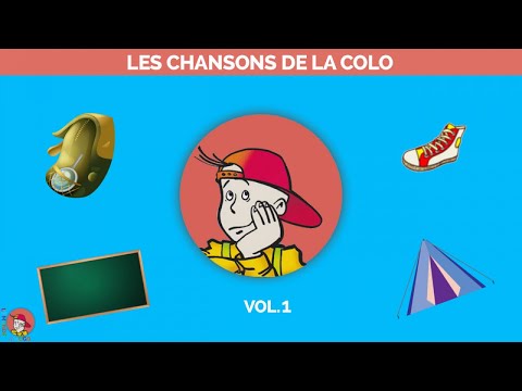 Le Monde d'Hugo - Les chansons de la colo Vol.1