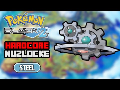 Pokemon Black 2 Challenge Mode Hardcore Nuzlocke - STEEL Only (NO Items, NO Overleveling)