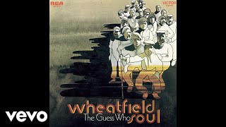 The Guess Who - Maple Fudge (Official Audio)