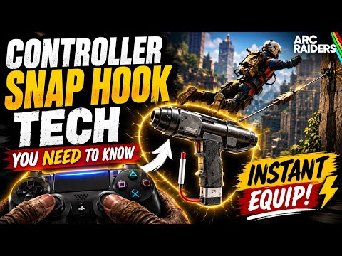 Controller Snaphook Tech You Need To Know In Arc Raiders