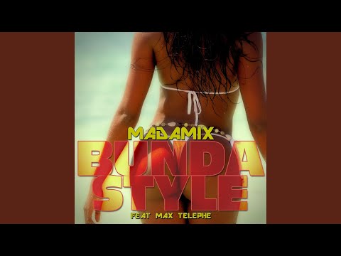 Bunda Style (feat. Max Telephe)