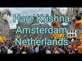 Kings Day Amsterdam Netherlands Hare Krishna Kirtan Iskcon Amsterdam Netherland Harekrishna Parade