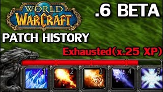 WoW Patch History: Patch .6 Beta