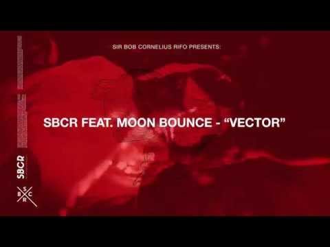 SBCR (feat. Moon Bounce) - Vector (Audio) | Dim Mak Records