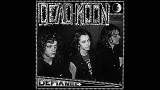 Dead Moon - Defiance (Full Album)