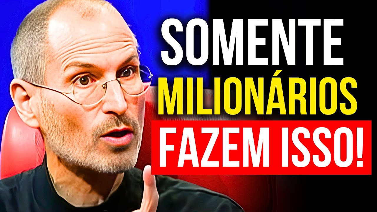 Steve Jobs: A REGRA MILIONÁRIA Que Quase Ninguém Segue!