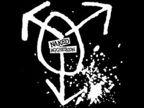 NAKED AGGRESSION - Angry