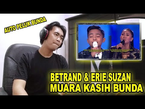 [REACTION] BETRAND PETO FT ERIE SUZAN - MUARA KASIH BUNDA | JURI PUN BAPER