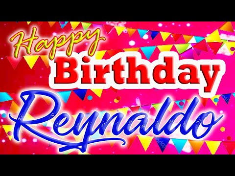 Happy Birthday To You Reynaldo, Reynaldo Best birthday Music 2021, birthday Song for Reynaldo