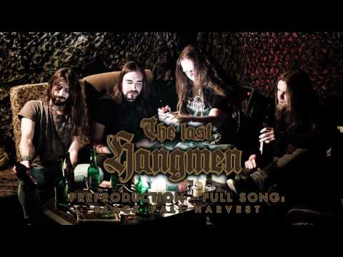 The Last Hangmen - Black Fall Harvest (Full Song | Preproduction)