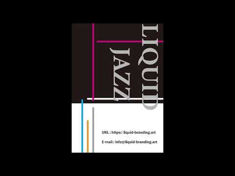 LIQUID JAZZ Vol.4 (crossover / future jazz-funk)