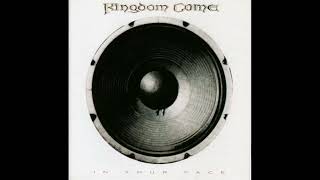 Kingdom Come - Gotta Go (Can&#39;t Wage A War)