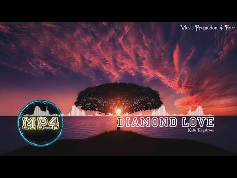 Diamond Love by Kalle Engstrom - [RnB Music]