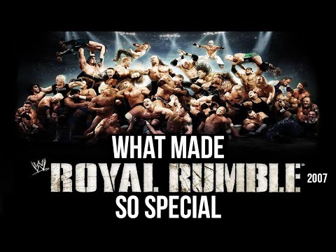 What Made Royal Rumble 2007 So Special?