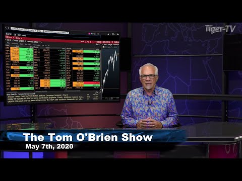 May 7th, Tom O'Brien Show on TFNN - 2020