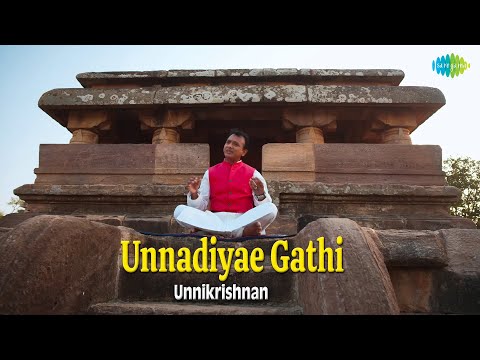Unnadiyae Gathi | Unnikrishnan | G.N. Balasubramaniam | Carnatic Music | Ragas