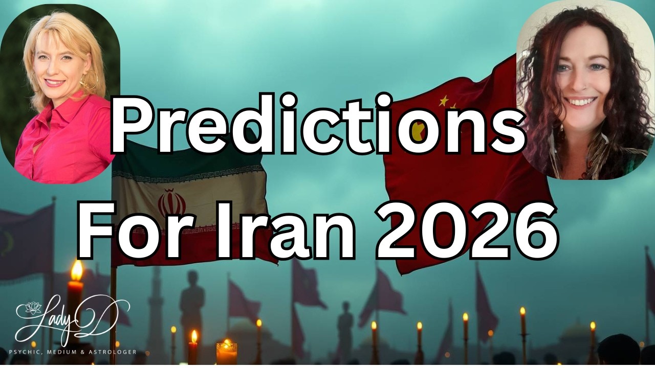 Iran Predictions 2026 | Astrology, Numerology & Psychic Insights with Lady D & Katrina M