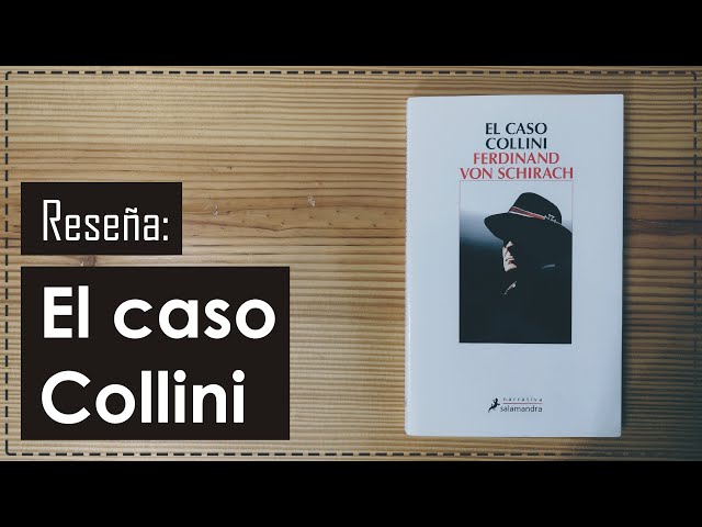 Vídeo relacionado con El caso Collini