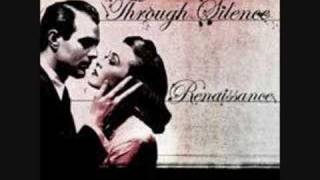 Through Silence - For The Memories (Renaissance EP)