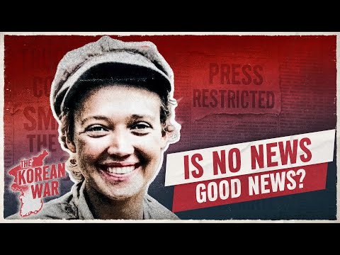 The Korean War Week 72: UN Censors as Communists Speak! - November 4, 1951