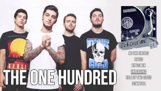 The One Hundred - Subculture [Full EP Stream]
