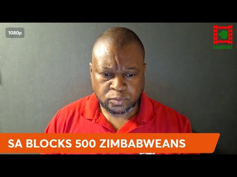 WATCH LIVE: 500 Zimbabweans Blocked From Leaving South Africa