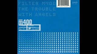The Trouble With Angels ( Fast ) - Filter