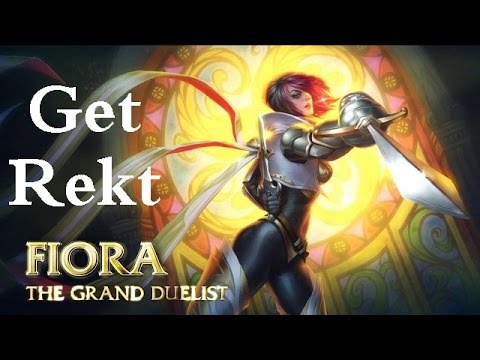 League of Legends lol fiora get rekt