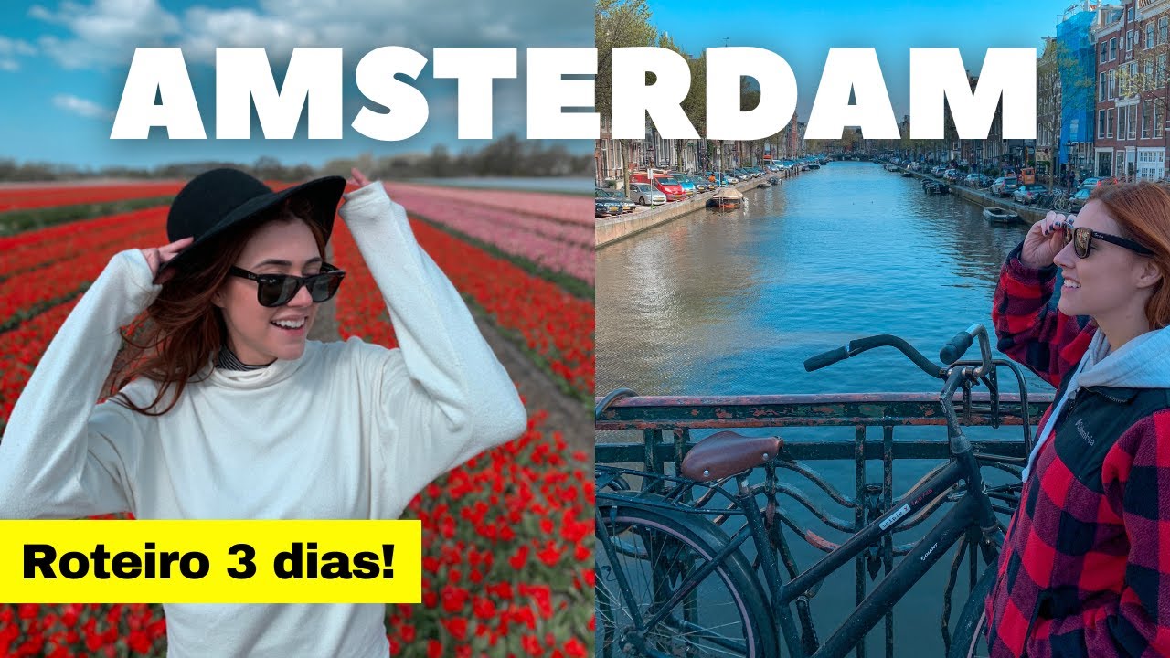 AMSTERDAM: campos de tulipas, bicicletas, Heineken e MUITO MAIS | ROTEIRO 3 DIAS