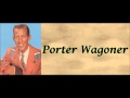 Eat, Drink and Be Merry (Tomorow You'll Cry) - Porter Wagoner