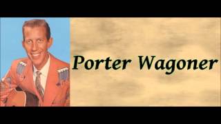 Eat, Drink and Be Merry (Tomorow You'll Cry) - Porter Wagoner