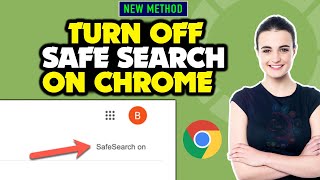 How to turn off safe search on chrome 2024 | Full Guide