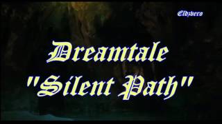 Dreamtale -  Silent Path