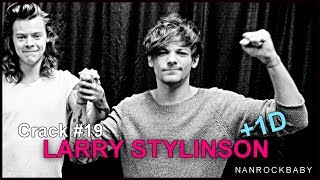 CRACK #19 - Larry & 1D [30K SUBSCRIBERS]