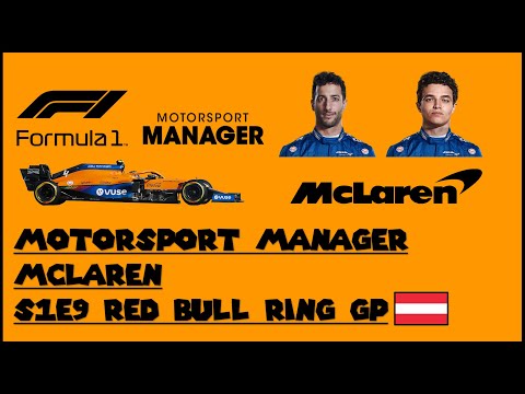 Motorsport Manager - F1 2021 Mod - McLaren - #9 - Red Bull Ring GP!