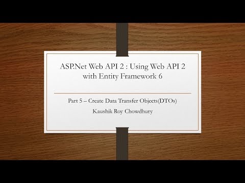 Part 5 ASP Net Web API 2 Project Create Data Transfer Objects