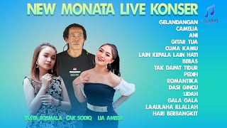 Download lagu NEW MONATA LIVE KONSER - CAK SODIQ, LIA AMELIA, TASYA ROSMALA mp3