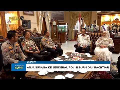 ANJANGSANA POLRI KE KAPOLRI KE-17, JENDERAL POLISI Purn DA&rsquo;I BACHTIAR