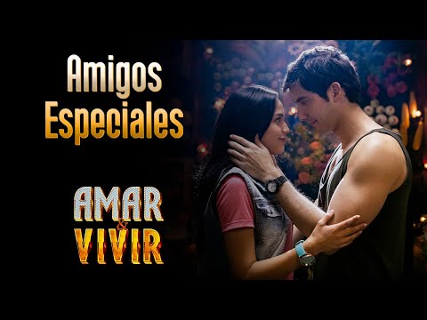 Amigos Especiales - Amar y Vivir ♪ Canción oficial - Letra | Caracol TV
