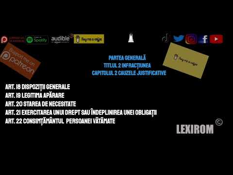 CAUZELE JUSTIFICATIVE  ART. 18 - ART. 22  CODUL PENAL ACTUALIZAT