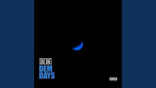 Dem Days