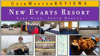Review: New Evarts Fishing Resort (Lake Oahe, South Dakota)