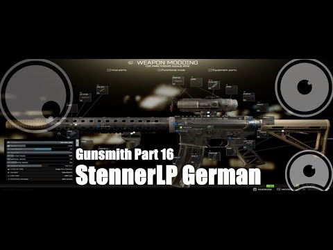 Escape From Tarkov German ( Gunsmith part 16, M4 Aufbauen )