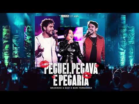 Pode Não Prestar Não Serve Pra Namorar - Peguei Pegava e Pegaria - Bruninho e Davi - Mari Fernandez