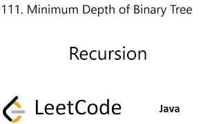 YouTube video 'LeetCode 111 | Minimum Depth of Binary Tree | Recursion | Java'