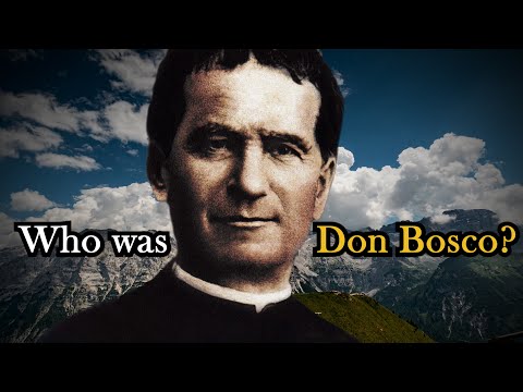 Die Lebensgeschichte von Don Bosco