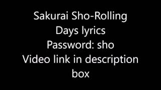 Sakurai Sho-Rolling Days lyrics (Password:sho)
